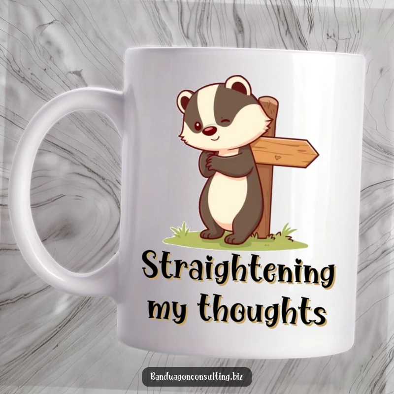 Funny mug showing a smiling badger character pushing a leaning signpost upright with determination and a friendly expression.