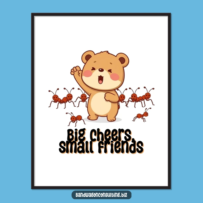 Funny Bear Cub Poster - Ant Admirer Art Print Gift