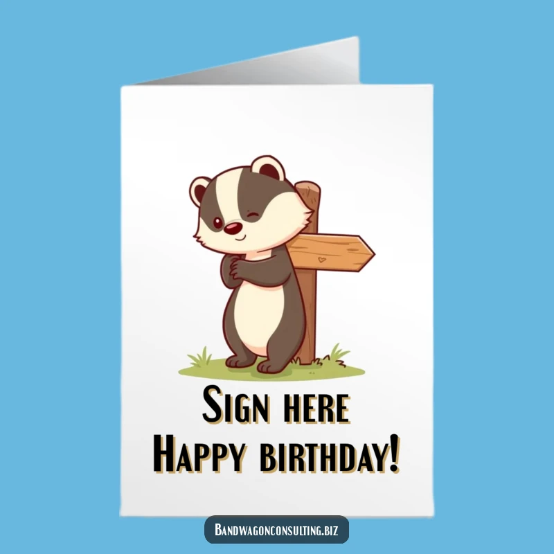 Funny Badger Birthday Card: Free Printable Nudge for a Hilarious Downloadable Gift